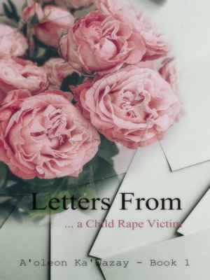 cover image of Letters From... a Child Rape Victim